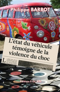 Picture of L'état du véhicule témoigne de la violence du choc