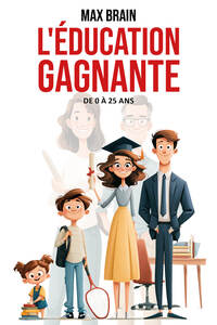 Picture of L'ÉDUCATION GAGNANTE