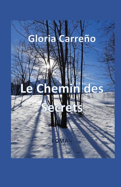 Image de Le Chemin Des Secrets
