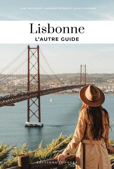 Image de Lisbonne, l'autre guide - Les adresse confidentielles des lisboètes