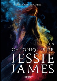 Image de Les chroniques de Jessie James