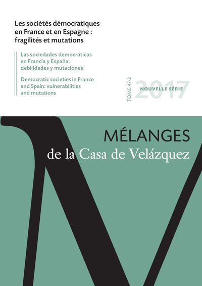 Picture of Les sociétés démocratiques en France et en Espagne : fragilités et mutations