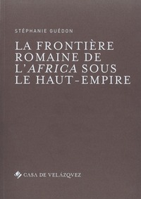 Picture of La frontière romaine de l'Africa sous le Haut-Empire