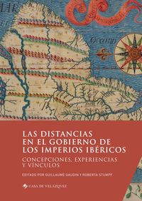 Picture of Las distancias en el gobierno de los imperios ibéricos