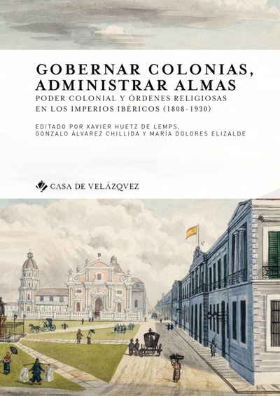 Image de Gobernar colonias, administrar almas