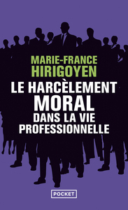 Image de Le harcèlement moral dans la vie professionnelle