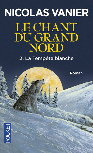 Image de Le chant du Grand Nord - tome 2 La tempête blanche