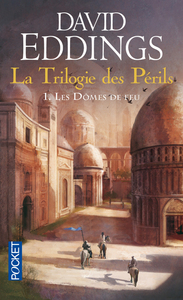 Picture of La Trilogie des Périls - tome 1 Les Dômes de feu