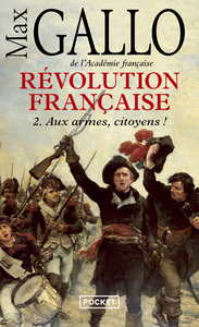 Image de Révolution française - tome 2 Aux armes, citoyens !