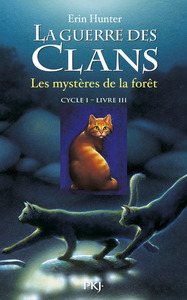 Image de La guerre des Clans cycle I - tome 3 Les mystères de la forêt