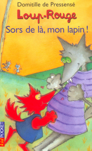 Image de Loup-Rouge sors de là, mon lapin