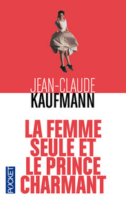 Image de La femme seule et le Prince charmant