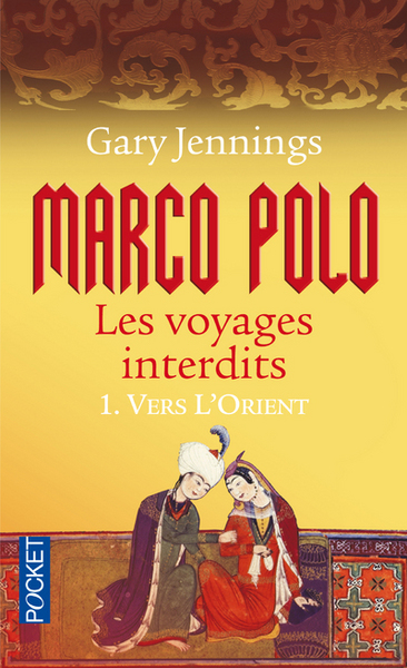Picture of Marco Polo - Les voyages interdits - tome 1 Vers l'Orient
