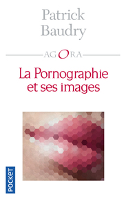Picture of La pornographie et ses images