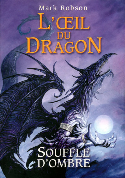 Picture of L'oeil du dragon - tome 2 Souffle d'Ombre