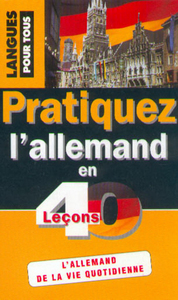 Picture of PRATIQUEZ L'ALLEMAND EN 40 LECONS