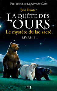 Image de La quête des ours - tome 2 Le mystère du lac sacré