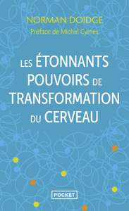 Image de Les étonnants pouvoirs de transformation du cerveau