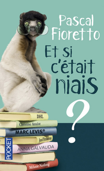 Image de Et si c'était niais ?