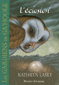 Image de Les Gardiens de Ga'Hoole - tome 7 L'éclosion