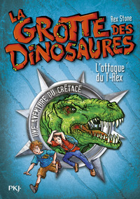 Image de La grotte des dinosaures - tome 1 L'attaque du T-Rex