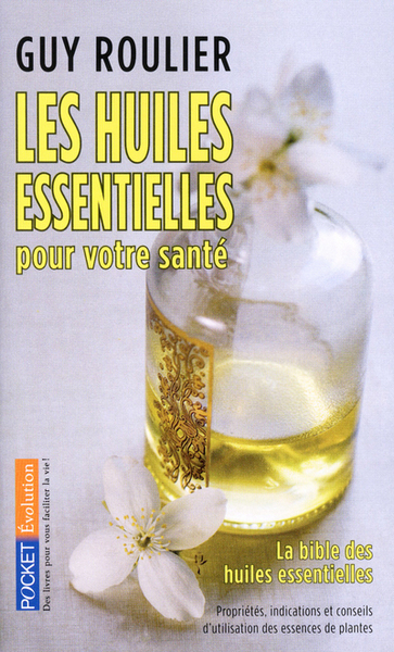 Image de Les huiles essentielles pour votre santé