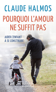 Image de Pourquoi l'amour ne suffit pas