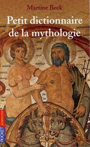 Image de Le petit dictionnaire de la Mythologie