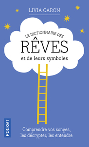 Picture of Le dictionnaire des rêves et de leurs symboles