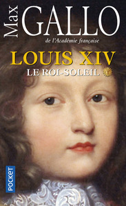 Image de Louis XIV - tome 1 Le Roi-Soleil