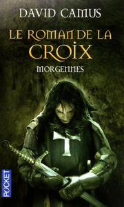 Picture of Le roman de la croix - tome 2 Morgennes