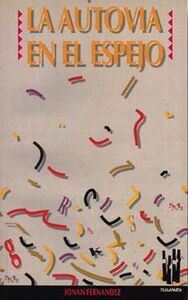 Image de AUTOVIA EN EL ESPEJO, LA