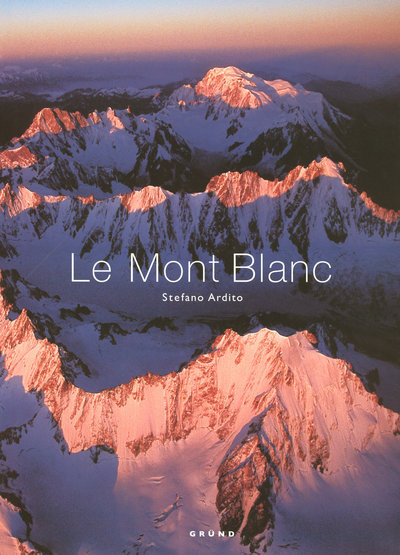 Picture of Le Mont Blanc (nouvelle édition)