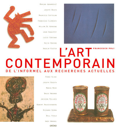 Picture of L'ART CONTEMPORAIN DE L'INFORMEL AUX RECHERCHES ACTUELLES