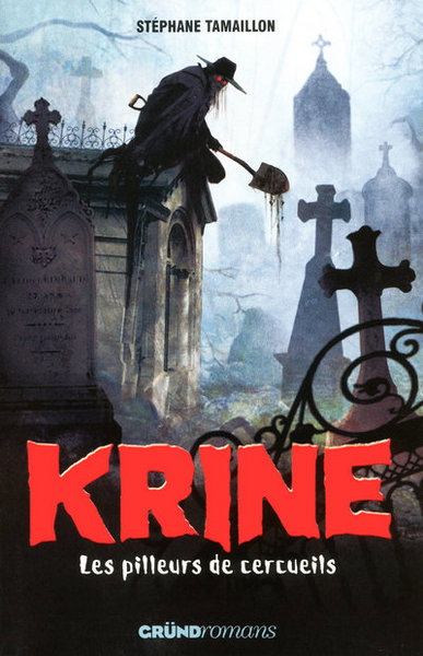 Image de Krine Les Pilleurs de cercueils