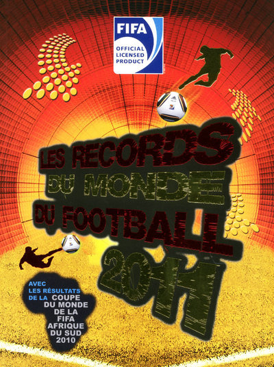 Picture of FIFA - Les records du monde de football 2011