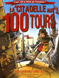 Picture of La citadelle aux 100 tours (nouvelle édition)