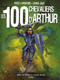 Picture of Les 100 chevaliers d'Arthur (nouvelle édition)