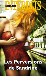 Picture of Les perversions de Sandrine