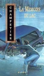 Image de LA MEMOIRE DU LAC