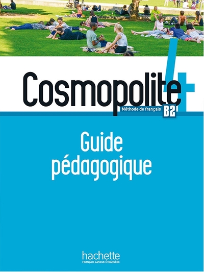 Image de Cosmopolite 4 - Guide pédagogique (B2)
