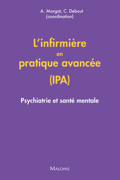Picture of L'infirmière en pratique avancée (IPA) : Psychiatrie et santé mentale