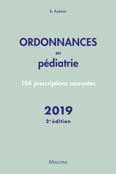 Image de Ordonnances en pédiatrie 2019, 2e éd.
