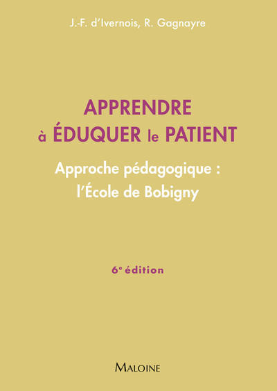 Image de Apprendre à éduquer le patient, 6e éd.