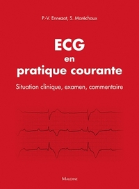 Picture of ECG en pratique courante - situation clinique, interprétation, décision