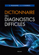Picture of DICTIONNAIRE DES DIAGNOSTICS DIFFICILES