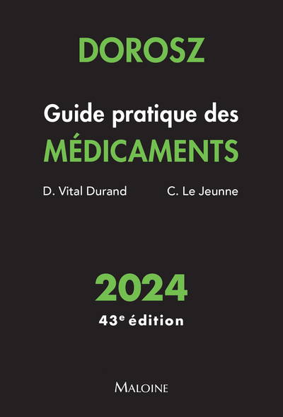 Image de Dorosz Guide pratique des médicaments 2024, 43e éd.