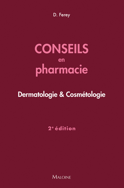 Image de Conseils en pharmacie : Dermatologie & Cosmétologie, 2e éd.