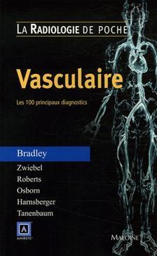 Image de RADIOLOGIE DE POCHE - VASCULAIRE. LES 100 PRINCIPAUX DIAGNOSTICS