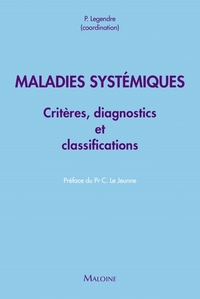 Image de Maladies systémiques - critères diagnostiques et de classification
